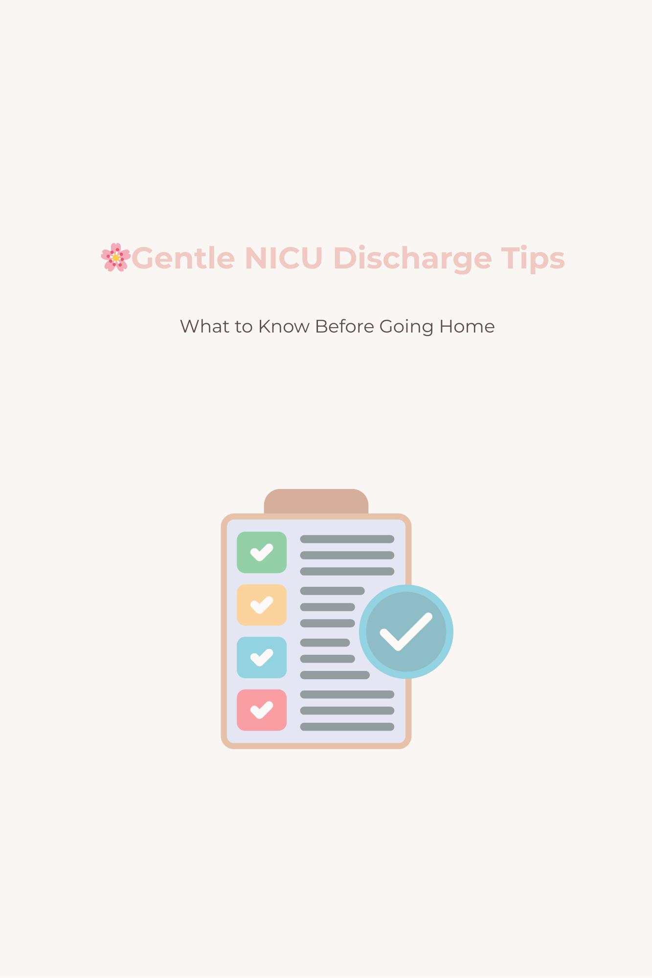 Gentle NICU Discharge Tips