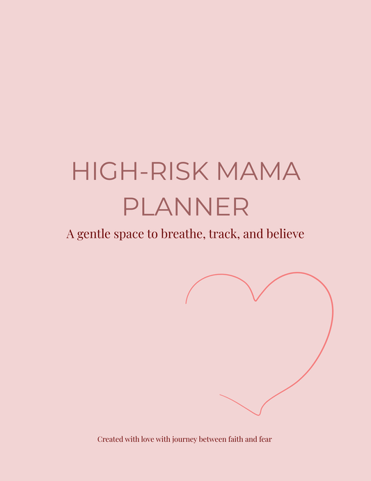 High-Risk Mama Pregnancy Planner